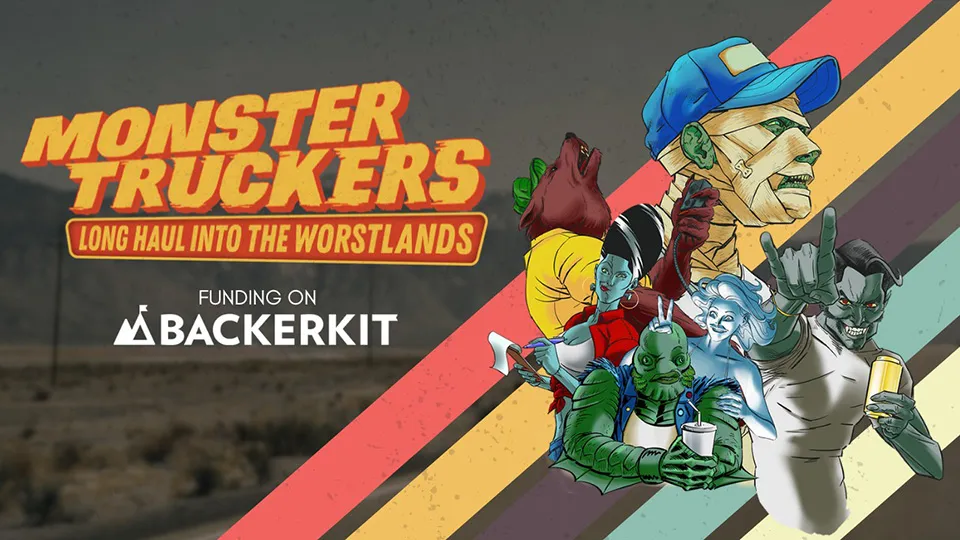 Monster Truckers is Alive!