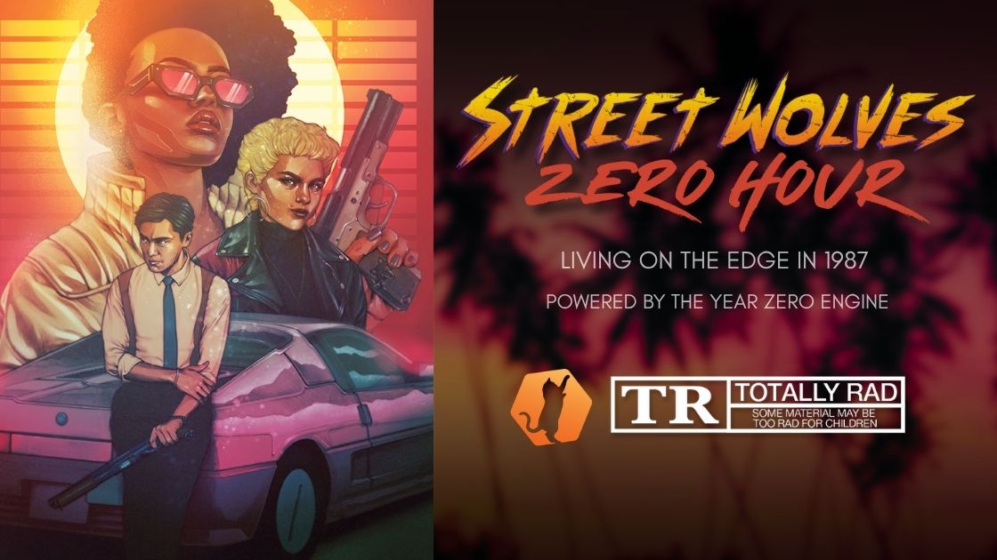 Street Wolves: zero hour banner. Featuring thematic 1980s art and the Street Wolves: Zero Hour title/logo